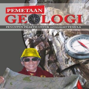 Pemetaan Geologi: Penuntun Praktis Untuk Geologist…