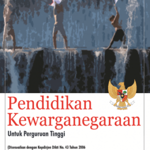 Pendidikan Kewarganegaraan untuk Perguruan Tinggi – Budi Juliardi