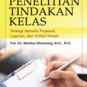 Penelitian Tindakan Kelas – Manihar Situmorang
