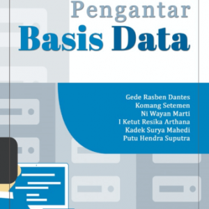 Pengantar Basis Data – Gede Rasben Dantes, dkk