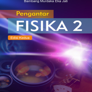 Pengantar Fisika 2 Edisi Kedua
