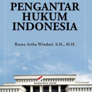 Pengantar Hukum Indonesia – Ratna Artha Windari (Undiksha)