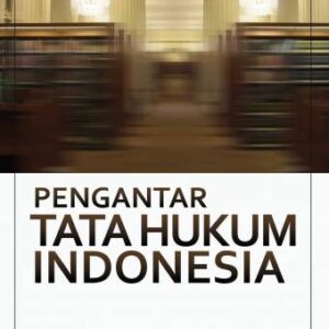 Pengantar Tata Hukum Indonesia – Zainal Asikin