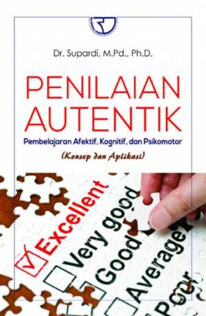 Penilaian Autentik – Supardi