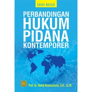 PERBANDINGAN HUKUM PIDANA KONTEMPORER - Prof. Dr. Romli Atmasasmita, S.H., LL.M.