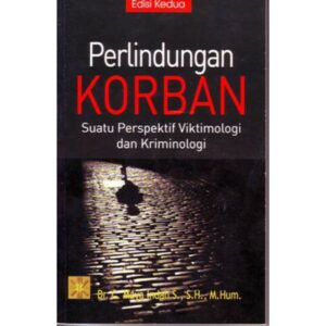 Perlindungan Korban Suatu Perspektif Viktimologi dan Kriminologi - C.Maya Indah