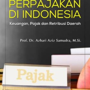 Perpajakan di Indonesia – Azhari Aziz