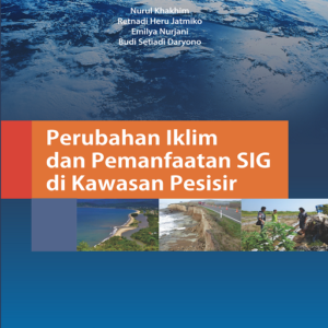 Perubahan Iklim dan Pemanfaatan SIG di…