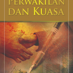 Perwakilan dan Kuasa – J. Satrio