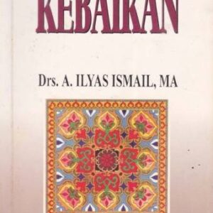 PINTU-PINTU KEBAIKAN – A Ilyas Ismail