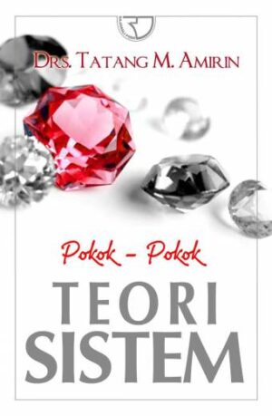 Pokok-pokok Teori Sistem – Tatang M. Amirin