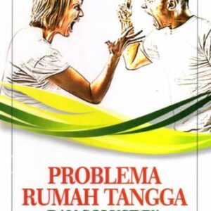 Problema Rumah Tangga dan Solusinya – Ulfatmi Amirsyah
