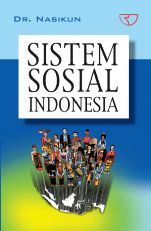Sistem Sosial Indonesia – Nasikun