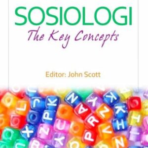 Sosiologi the Key Concept – John Scott