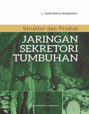 Struktur dan Produk Jaringan Sekretori Tumbuhan