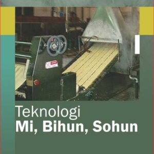 Teknologi Mi Bihun Sohun