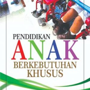 Pendidikan Anak Berkebutuhan Khusus – Sulthon