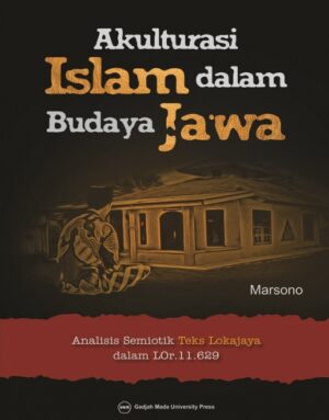 Akulturasi Islam dalam Budaya Jawa: Analisis…