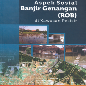 Aspek Sosial Banjir Genangan (ROB) di…