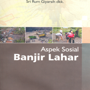 Aspek Sosial Banjir Lahar