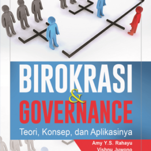 Birokrasi dan Governance – Amy YS Rahayu