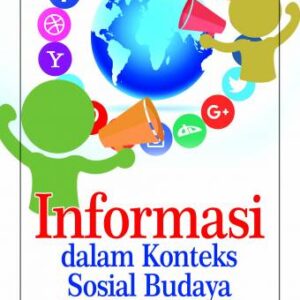 Informasi Dalam Konteks Sosial Budaya – Rhoni Rodin