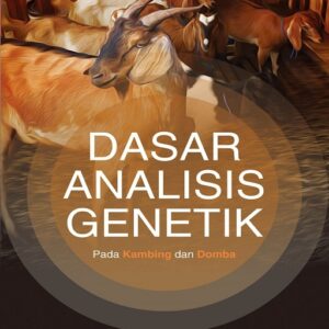 Dasar Analisis Genetik Pada Kambing Dan…