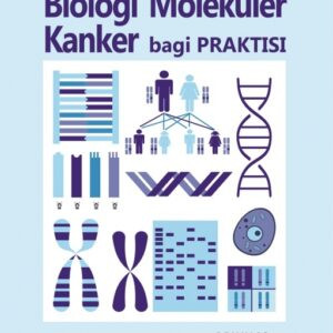 Dasar-Dasar Biologi Molekuler Kanker bagi Praktis…