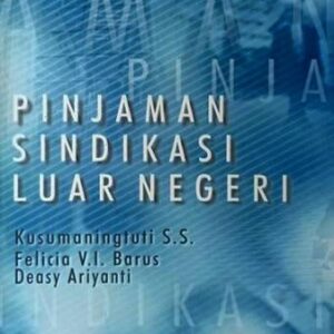 Pinjaman Sindikasi Luar Negeri – Kusumaningtuti