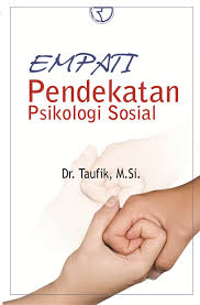 Empati Pendekatan Psikologi Sosial – Taufik