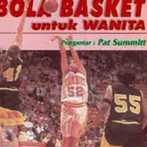 Panduan Lengkap Bola Basket Untuk Wanita – Nancy