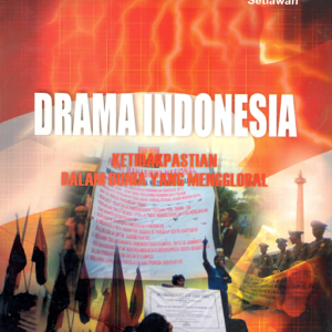 Drama Indonesia: Ketidakpastian Dalam Dunia yang…