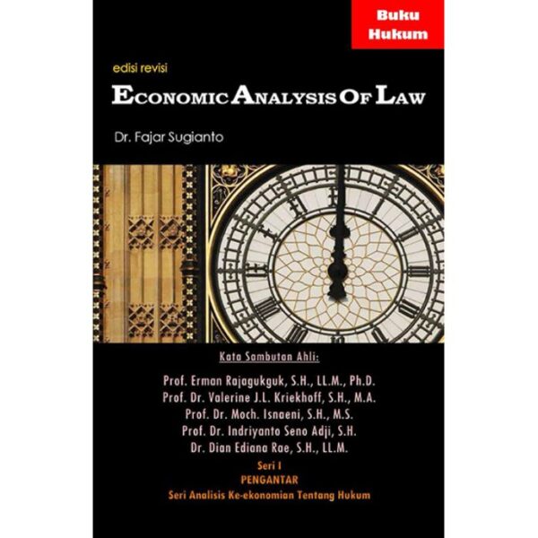 Economic Analysis Of Law - Dr. Fajar Sugianto, S.H., M.H.