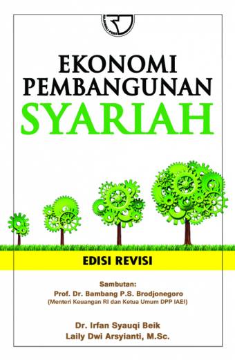 Ekonomi Pembangunan Syariah – Irfan Syauqi Beik & Laily