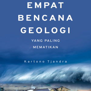 Empat Bencana Geologi yang Paling Mematikan