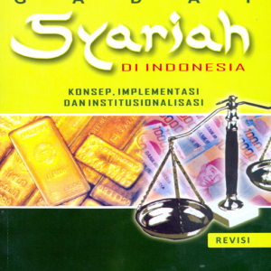 Gadai Syariah di Indonesia: Konsep Implementasi…