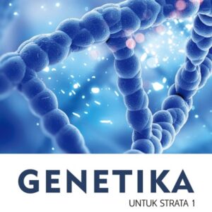 Genetika Untuk Strata 1