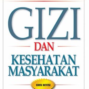 Gizi dan Kesehatan Masyarakat – FKM UI