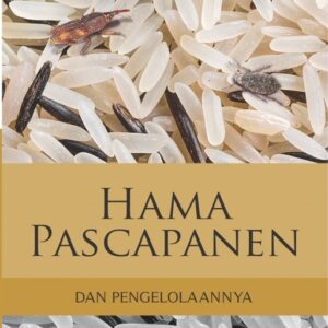 Hama Pascapanen dan Pengelolaannya Edisi Revisi