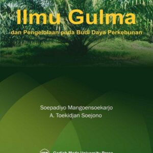 Ilmu Gulma dan Pengelolaan Pada Budi…