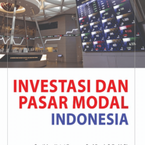 Investasi dan Pasar Modal Indonesia – Gusti Ayu Ketut Rencana Sari Dewi & Diota Prameswari Vijaya (Undiksha)