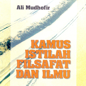 Kamus Istilah Filsafat dan Ilmu