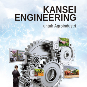 Kansei Engineering Untuk Agroindustri