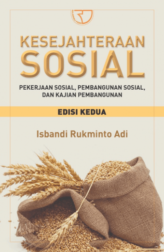 Kesejahteraan Sosial – Isbandi Rukminto Adi