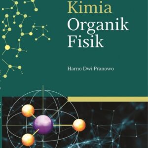 Kimia Organik Fisik