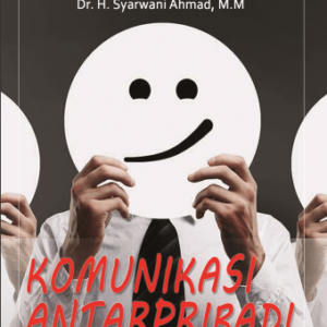 Komunikasi Antar Pribadi – Edi Harapan