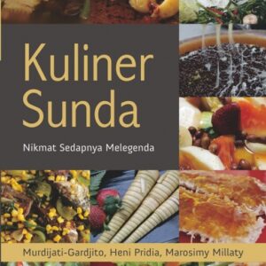 Kuliner Sunda Nikmat Sedap Melegenda
