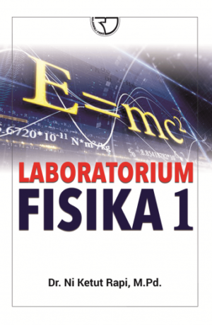 Laboratorium Fisika 1 – Ni Ketut Rapi (Undiksha)