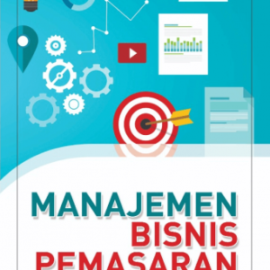 Manajemen Bisnis Pemasaran – Sofjan Assauri