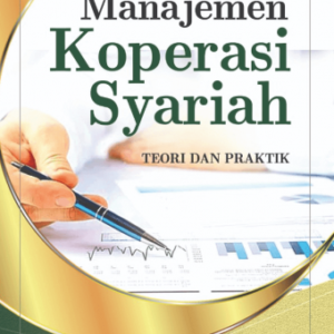 Manajemen Koperasi Syariah – Nur S. Buchori, dkk